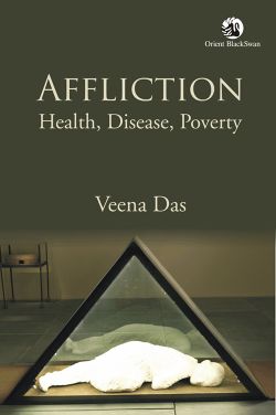 Orient Affliction: Health, Disease, Poverty